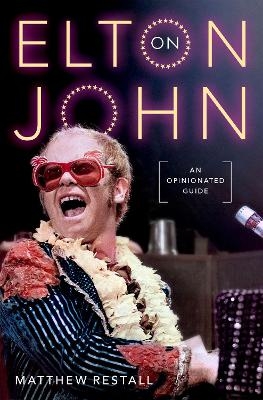 On Elton John - Matthew Restall