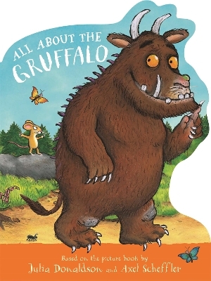 All About the Gruffalo - Julia Donaldson