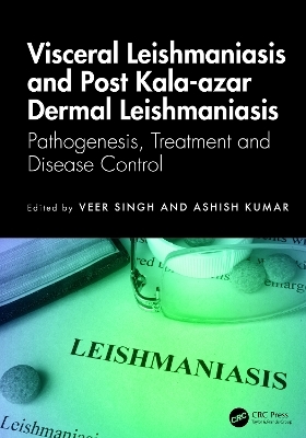 Visceral Leishmaniasis and Post-kala-azar Dermal Leishmaniasis - 