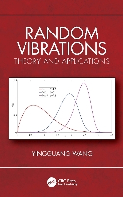 Random Vibrations - Yingguang Wang