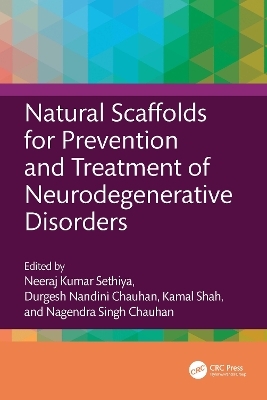 Natural Scaffolds for Prevention and Treatment of Neurodegenerative Disorders - 