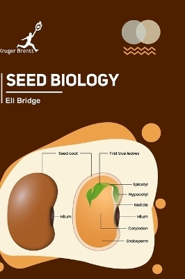 Seed Biology - Eli Bridge