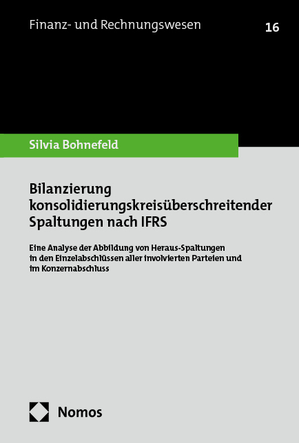 Bilanzierung konsolidierungskreisüberschreitender Spaltungen nach IFRS - Silvia Bohnefeld