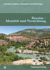 Dersim – Identität und Vernichtung - 