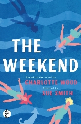 The Weekend - Sue Smith