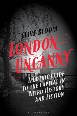 London Uncanny - Clive Bloom