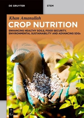 Crop Nutrition - Khan Amanullah