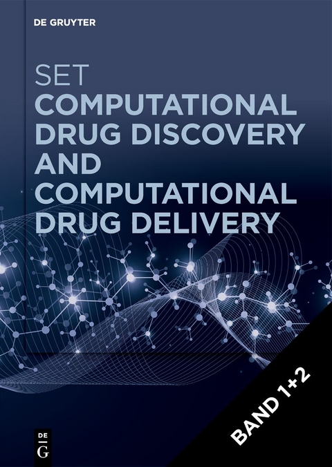 Computational Drug Discovery and Delivery / [Set Computational Drug Discovery + Computational Drug Delivery] - 