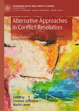 Alternative Approaches in Conflict Resolution - Schliesser, Christine; Leiner, Martin