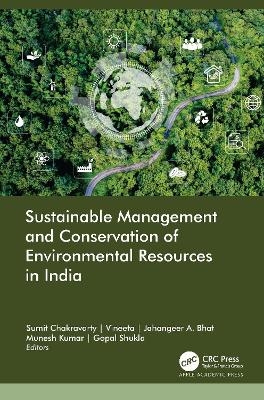 Sustainable Management and Conservation of Environmental Resources in India - 