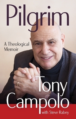 Pilgrim - Tony Campolo