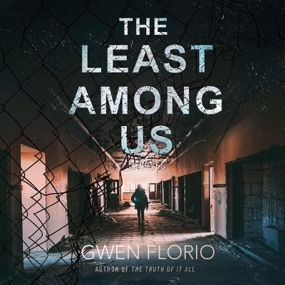 The Least Among Us - Gwen Florio