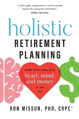 Holistic Retirement Planning - Ron Missun