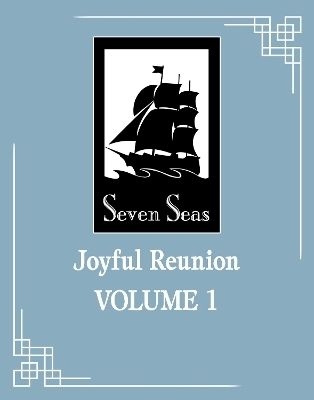 Joyful Reunion (Novel) Vol. 1 -  Fei Tian Ye Xiang