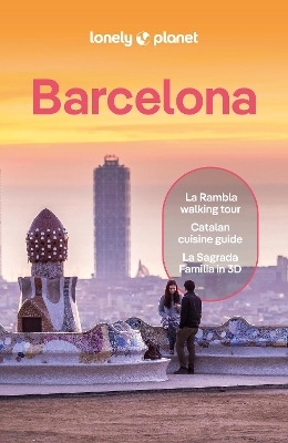 Lonely Planet Barcelona -  Lonely Planet, Isabella Noble, Jamie Ditaranto, Esme Fox