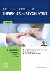 Le guide pratique infirmier en psychiatrie - Langenfeld Serranelli, Solange; Merkling, Jacky