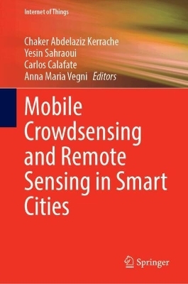 Mobile Crowdsensing and Remote Sensing in Smart Cities - 