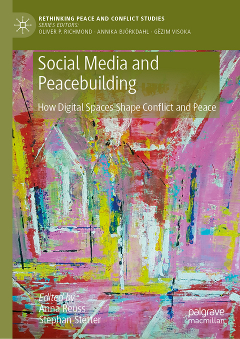 Social Media and Peacebuilding - 