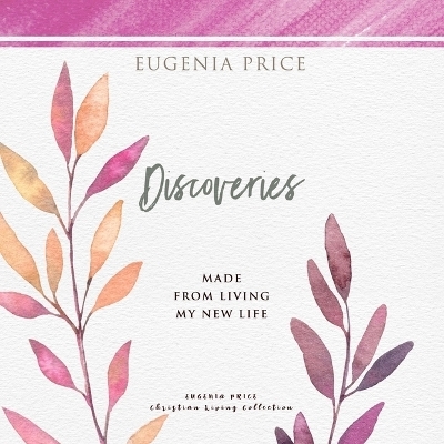 Discoveries - Eugenia Price