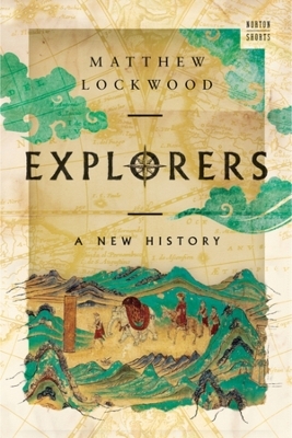 Explorers - Matthew Lockwood