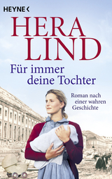 Für immer deine Tochter - Lind, Hera