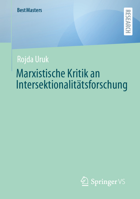 Marxistische Kritik an Intersektionalitätsforschung - Rojda Uruk