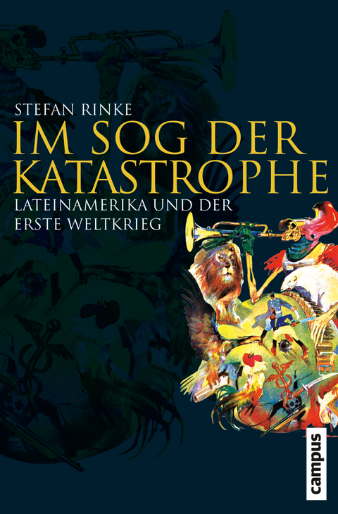 Im Sog der Katastrophe - Stefan Rinke