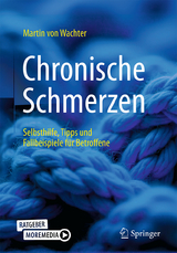 Chronische Schmerzen - von Wachter, Martin