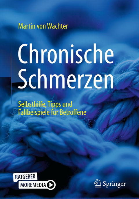 Chronische Schmerzen - Martin von Wachter