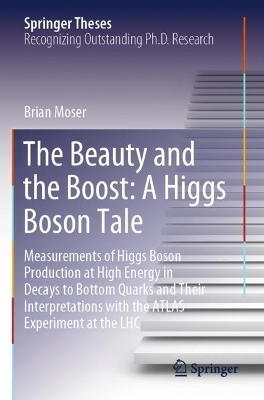 The Beauty and the Boost: A Higgs Boson Tale - Brian Moser