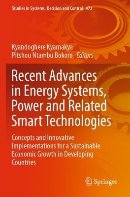 Recent Advances in Energy Systems, Power and Related Smart Technologies - 