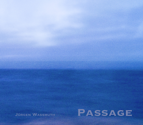 PASSAGE - Jürgen Wassmuth