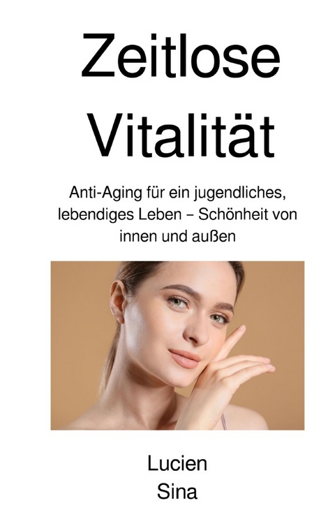 Zeitlose Vitalität - Lucien Sina