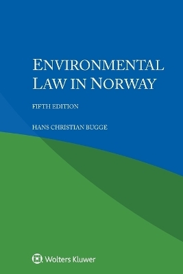 Environmental Law in Norway - Hans Christian Bugge