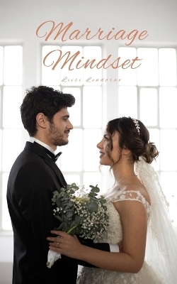 Marriage Mindset - Liisi Lendorav