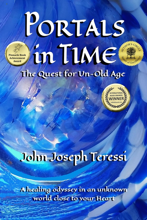 Portals in Time - John Joseph Teressi