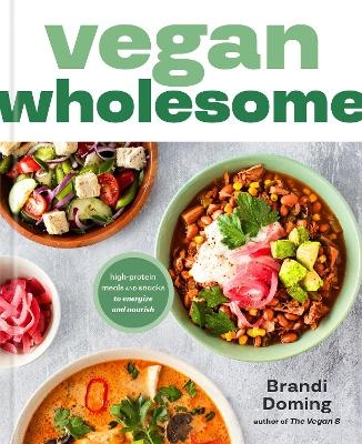 Vegan Wholesome - Brandi Doming