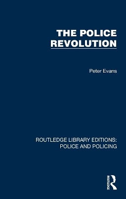 The Police Revolution - Peter Evans