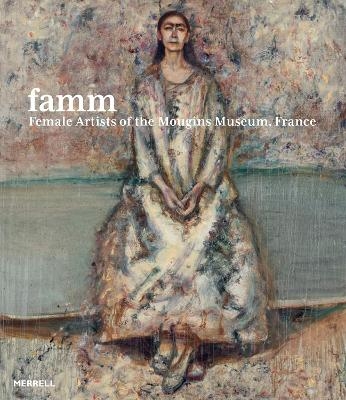 Famm: Female Artists of the Mougins Museum, France - 