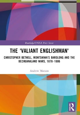 The 'Valiant Englishman' - Andrew Manson