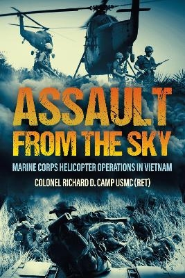 Assault from the Sky - Richard D. Camp