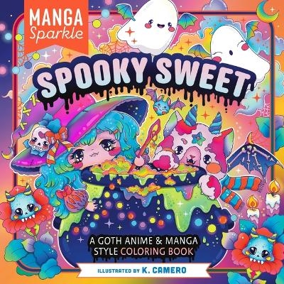 Manga Sparkle: Spooky Sweet - K Camero