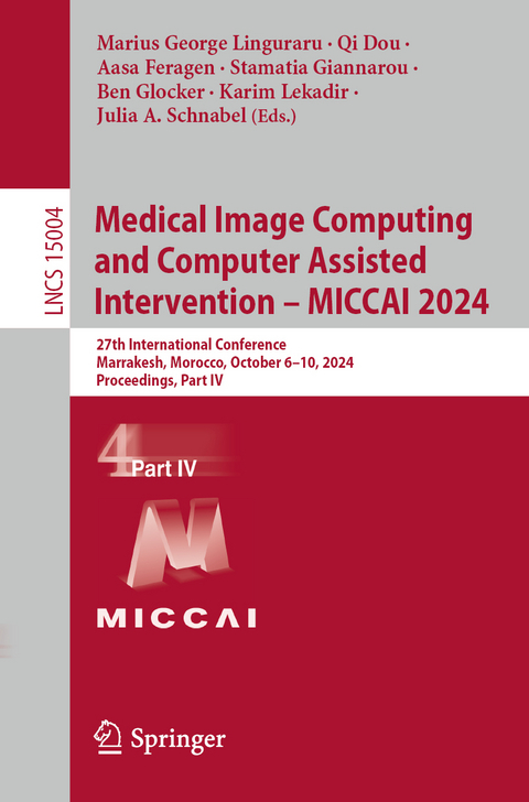 Medical Image Computing and Computer Assisted Intervention – MICCAI 2024 - 