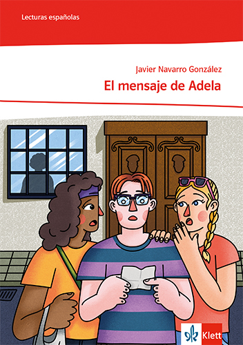 El mensaje de Adela - Javier Navarro González