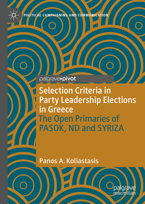 Selection Criteria in Party Leadership Elections in Greece: The Open Primaries of PASOK, ND and SYRIZA - Panos A. Koliastasis