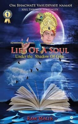 Life of a Soul -  Ram Malik