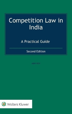 Competition Law in India - Abir Roy