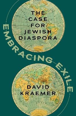 Embracing Exile -  Kraemer