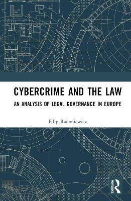 Cybercrime and the Law - Filip Radoniewicz