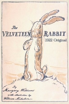 The Velveteen Rabbit - Margery Williams